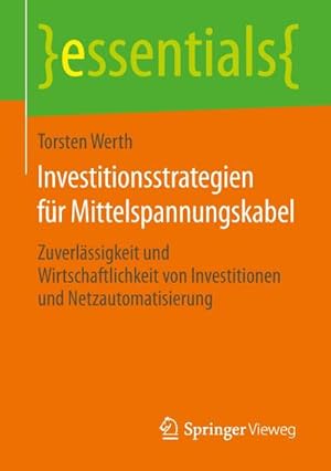 Immagine del venditore per Investitionsstrategien fr Mittelspannungskabel venduto da BuchWeltWeit Ludwig Meier e.K.