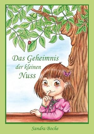 Seller image for Das Geheimnis der kleinen Nuss for sale by BuchWeltWeit Ludwig Meier e.K.