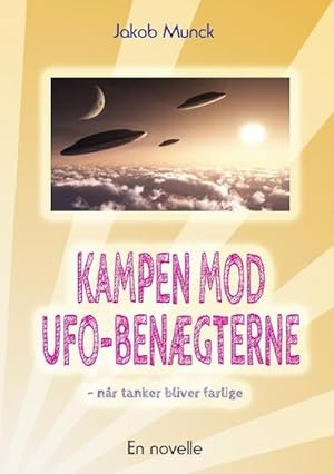 Image du vendeur pour Kampen mod UFO-bengterne mis en vente par BuchWeltWeit Ludwig Meier e.K.