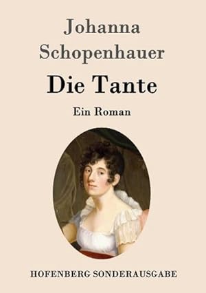 Seller image for Die Tante for sale by BuchWeltWeit Ludwig Meier e.K.