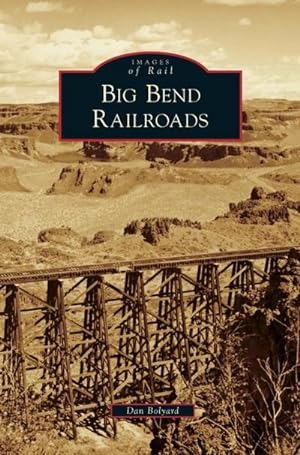 Seller image for Big Bend Railroads for sale by BuchWeltWeit Ludwig Meier e.K.