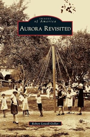 Imagen del vendedor de Aurora Revisited a la venta por BuchWeltWeit Ludwig Meier e.K.