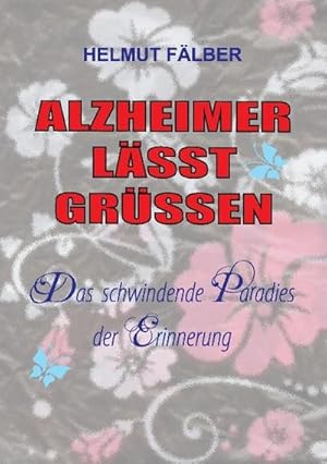 Image du vendeur pour ALZHEIMER LSST GRSSEN mis en vente par BuchWeltWeit Ludwig Meier e.K.