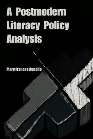 Seller image for A Postmodern Literacy Policy Analysis for sale by BuchWeltWeit Ludwig Meier e.K.
