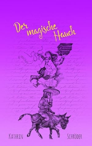 Imagen del vendedor de Der magische Hauch a la venta por BuchWeltWeit Ludwig Meier e.K.
