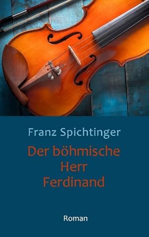 Imagen del vendedor de Der bhmische Herr Ferdinand a la venta por BuchWeltWeit Ludwig Meier e.K.