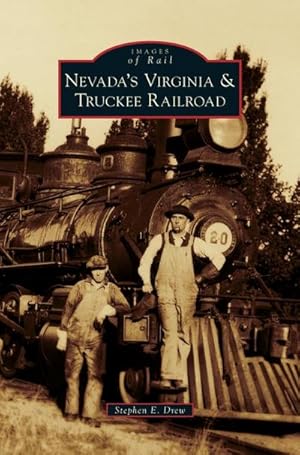 Imagen del vendedor de Nevada's Virginia & Truckee Railroad a la venta por BuchWeltWeit Ludwig Meier e.K.