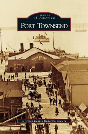 Seller image for Port Townsend for sale by BuchWeltWeit Ludwig Meier e.K.