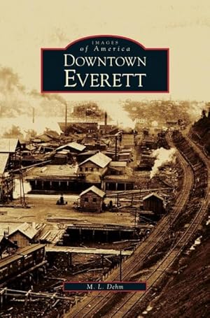 Seller image for Downtown Everett for sale by BuchWeltWeit Ludwig Meier e.K.