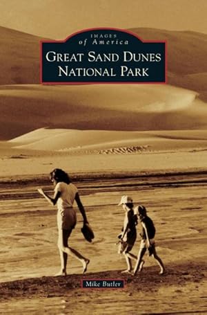 Bild des Verkufers fr Great Sand Dunes National Park zum Verkauf von BuchWeltWeit Ludwig Meier e.K.