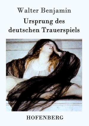 Imagen del vendedor de Ursprung des deutschen Trauerspiels a la venta por BuchWeltWeit Ludwig Meier e.K.