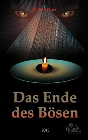 Seller image for Das Ende des Bsen for sale by BuchWeltWeit Ludwig Meier e.K.