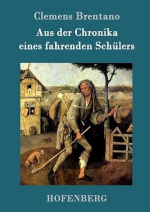 Bild des Verkufers fr Aus der Chronika eines fahrenden Schlers zum Verkauf von BuchWeltWeit Ludwig Meier e.K.