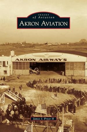 Seller image for Akron Aviation for sale by BuchWeltWeit Ludwig Meier e.K.