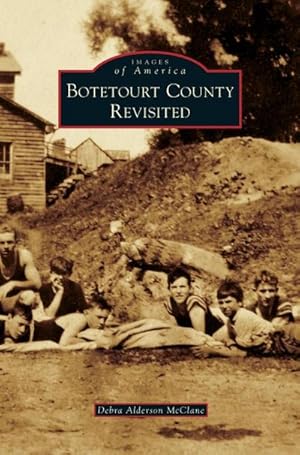 Imagen del vendedor de Botetourt County Revisited a la venta por BuchWeltWeit Ludwig Meier e.K.