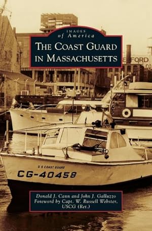 Imagen del vendedor de Coast Guard in Massachusetts a la venta por BuchWeltWeit Ludwig Meier e.K.