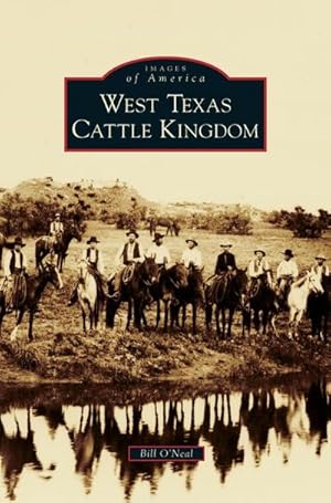 Seller image for West Texas Cattle Kingdom for sale by BuchWeltWeit Ludwig Meier e.K.