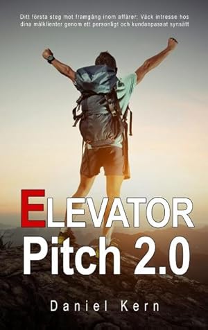 Seller image for Elevator Pitch 2.0 for sale by BuchWeltWeit Ludwig Meier e.K.