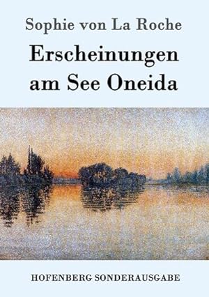 Seller image for Erscheinungen am See Oneida for sale by BuchWeltWeit Ludwig Meier e.K.