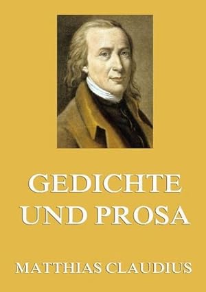 Bild des Verkufers fr Gedichte und Prosa zum Verkauf von BuchWeltWeit Ludwig Meier e.K.