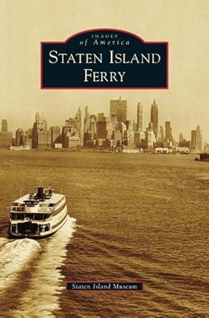 Image du vendeur pour Staten Island Ferry mis en vente par BuchWeltWeit Ludwig Meier e.K.