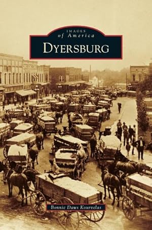 Imagen del vendedor de Dyersburg a la venta por BuchWeltWeit Ludwig Meier e.K.