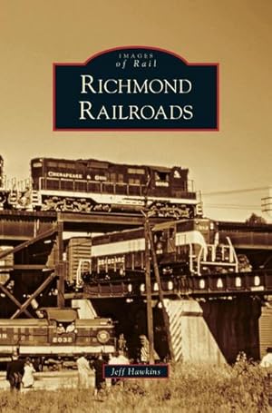 Seller image for Richmond Railroads for sale by BuchWeltWeit Ludwig Meier e.K.