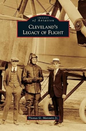 Seller image for Cleveland's Legacy of Flight for sale by BuchWeltWeit Ludwig Meier e.K.
