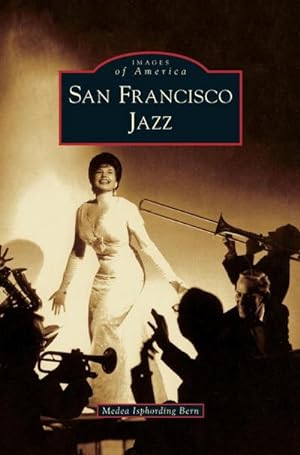 Seller image for San Francisco Jazz for sale by BuchWeltWeit Ludwig Meier e.K.
