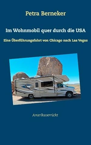 Seller image for Im Wohnmobil quer durch die USA for sale by BuchWeltWeit Ludwig Meier e.K.