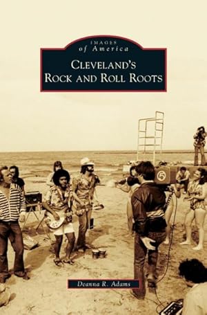 Seller image for Cleveland's Rock and Roll Roots for sale by BuchWeltWeit Ludwig Meier e.K.