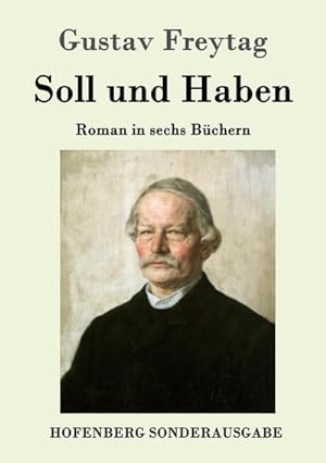 Bild des Verkufers fr Soll und Haben zum Verkauf von BuchWeltWeit Ludwig Meier e.K.