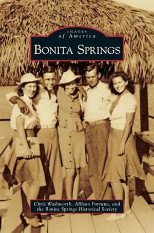 Image du vendeur pour Bonita Springs mis en vente par BuchWeltWeit Ludwig Meier e.K.