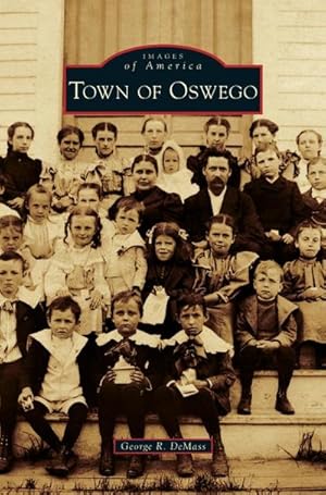 Seller image for Town of Oswego for sale by BuchWeltWeit Ludwig Meier e.K.