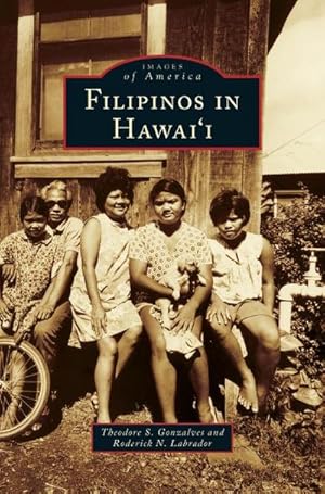 Image du vendeur pour Filipinos in Hawai'i mis en vente par BuchWeltWeit Ludwig Meier e.K.