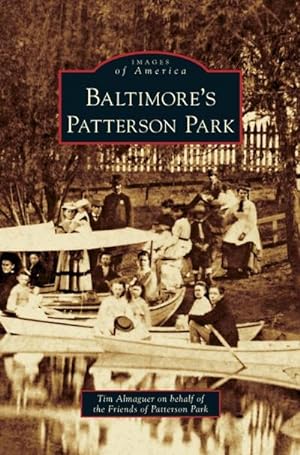 Seller image for Baltimore's Patterson Park for sale by BuchWeltWeit Ludwig Meier e.K.