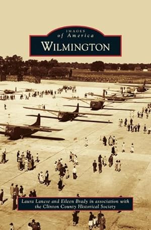 Imagen del vendedor de Wilmington a la venta por BuchWeltWeit Ludwig Meier e.K.