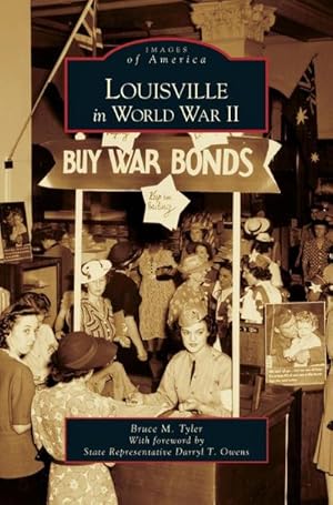 Seller image for Louisville in World War II for sale by BuchWeltWeit Ludwig Meier e.K.