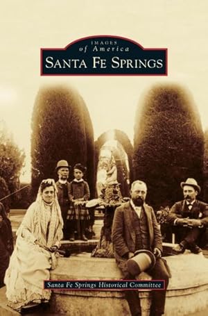 Imagen del vendedor de Santa Fe Springs a la venta por BuchWeltWeit Ludwig Meier e.K.