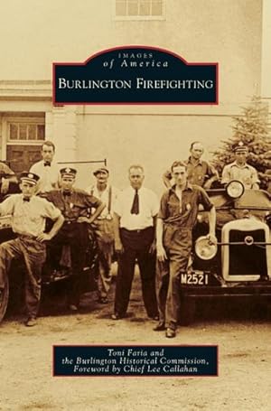 Seller image for Burlington Firefighting for sale by BuchWeltWeit Ludwig Meier e.K.