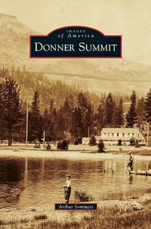 Seller image for Donner Summit for sale by BuchWeltWeit Ludwig Meier e.K.