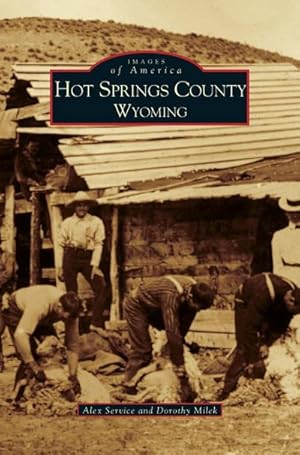 Immagine del venditore per Hot Springs County, Wyoming venduto da BuchWeltWeit Ludwig Meier e.K.