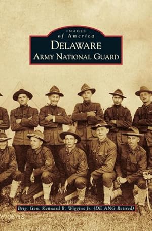 Seller image for Delaware Army National Guard for sale by BuchWeltWeit Ludwig Meier e.K.