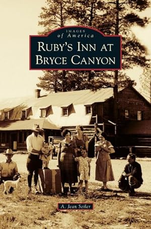 Seller image for Ruby's Inn at Bryce Canyon for sale by BuchWeltWeit Ludwig Meier e.K.