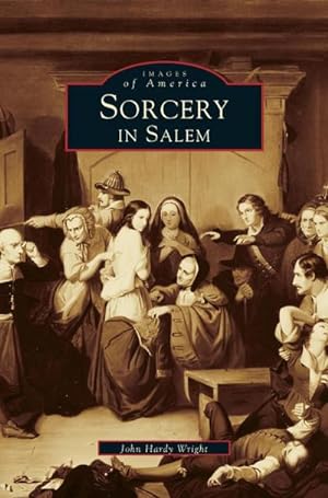 Bild des Verkufers fr Sorcery in Salem zum Verkauf von BuchWeltWeit Ludwig Meier e.K.