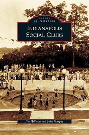 Imagen del vendedor de Indianapolis Social Clubs a la venta por BuchWeltWeit Ludwig Meier e.K.