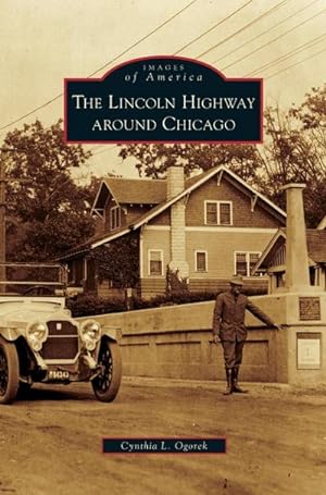 Seller image for Lincoln Highway Around Chicago for sale by BuchWeltWeit Ludwig Meier e.K.