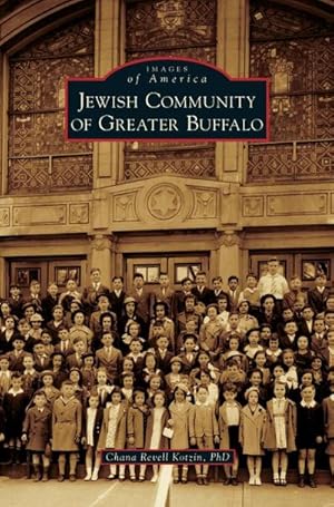 Image du vendeur pour Jewish Community of Greater Buffalo mis en vente par BuchWeltWeit Ludwig Meier e.K.