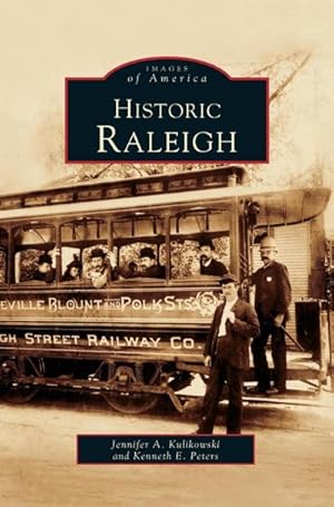 Seller image for Historic Raleigh for sale by BuchWeltWeit Ludwig Meier e.K.