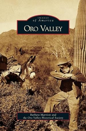 Seller image for Oro Valley for sale by BuchWeltWeit Ludwig Meier e.K.
